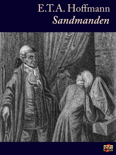 E. T. A. Hoffmann: Sandmanden E. T. A. Hoffmann: Sandmanden - Forside