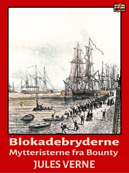 Jules Verne: Blokadebryderne - Forside