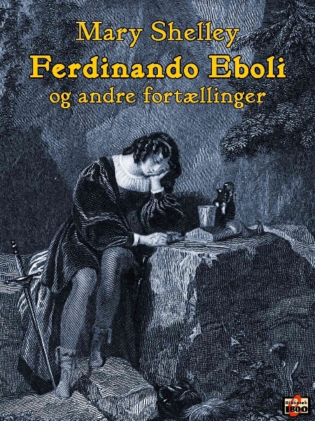 Mary Shelley: Ferdinando Eboli og andre fortællinger - Forside