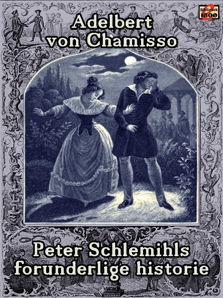Adelbert von Chamisso: Peter Schlemihls forunderlige historie - Forside