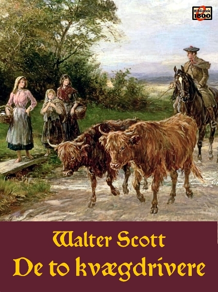 Walter Scott: De to kvægdrivere - Forside