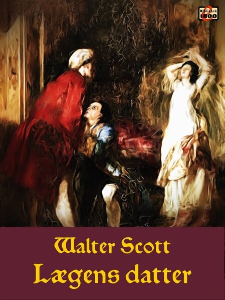 Walter Scott: Lægens datter - Forside