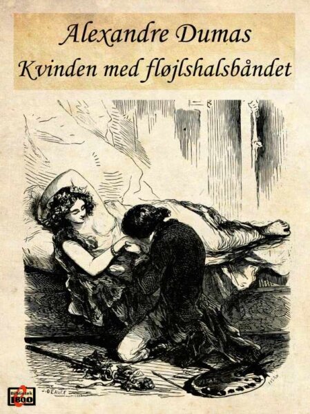 Alexandre Dumas d. Æ.: Kvinden med fløjlshalsbåndet - Forside