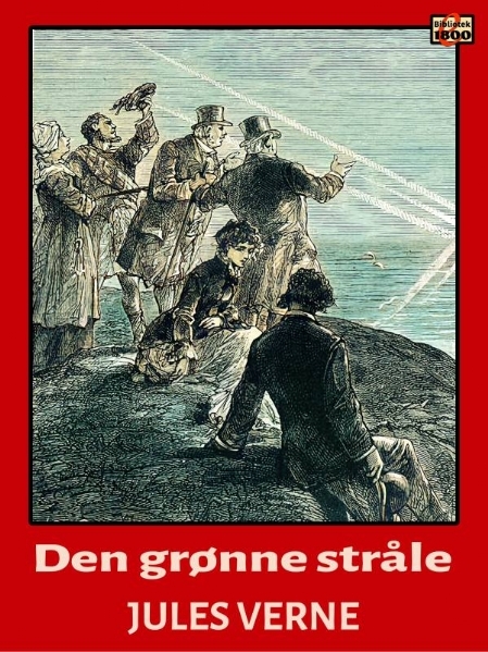 Jules Verne: Den grønne stråle - Forside