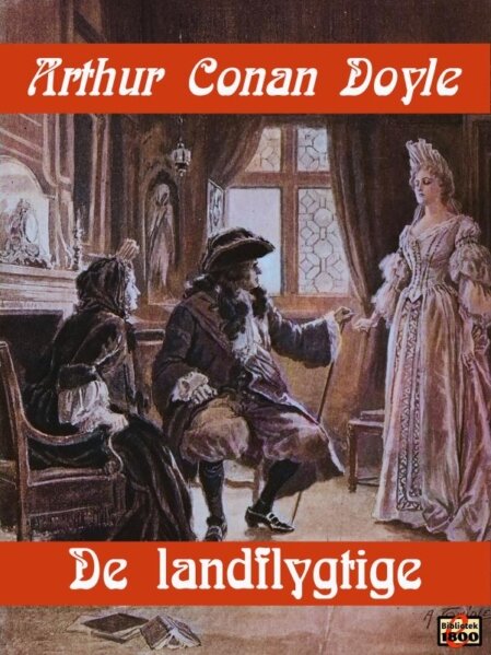 Arthur Conan Doyle: De landflygtige Arthur Conan Doyle: De landflygtige - Forside