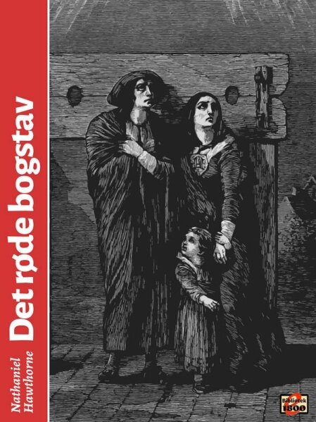 Nathaniel Hawthorne: Det røde bogstav Nathaniel Hawthorne: Det røde bogstav - Forside