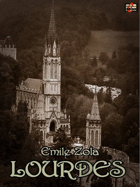 Émile Zola: Lourdes - Forside