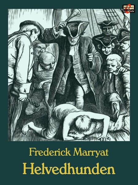 Frederick Marryat: Helvedhunden Frederick Marryat: Helvedhunden - Forside