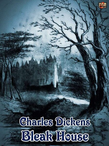 Charles Dickens: Bleak House - Forside