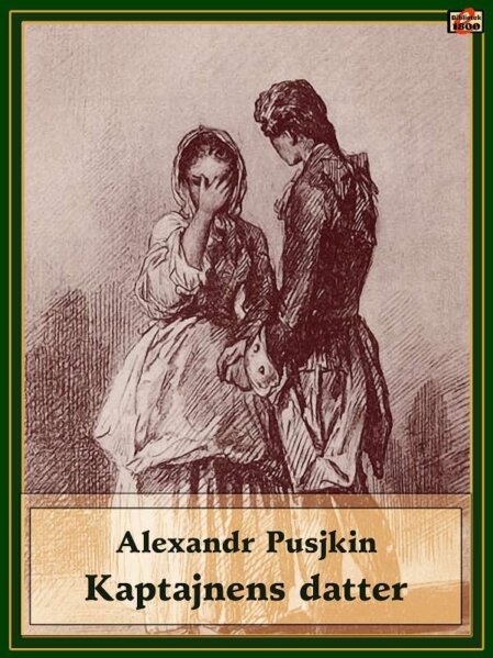 Alexandr Pusjkin: Kaptajnens datter - Forside