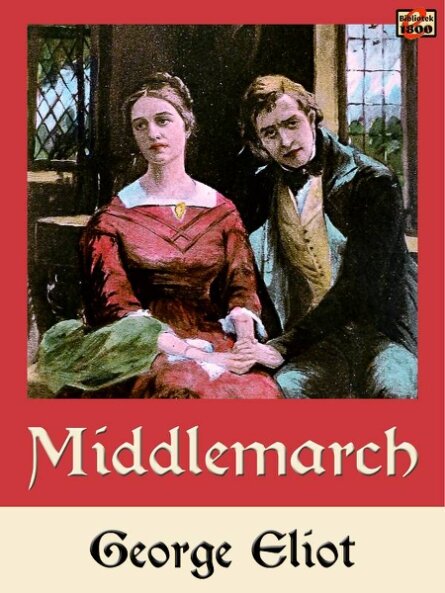 George Eliot: Middlemarch - Forside