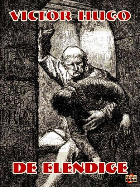 Victor Hugo: De elendige Victor Hugo: De elendige - Forside