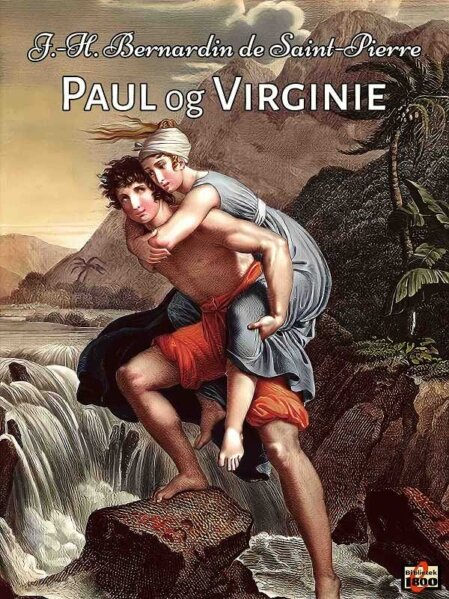 J.-H. Bernardin de Saint-Pierre: Paul og Virginie - Forside