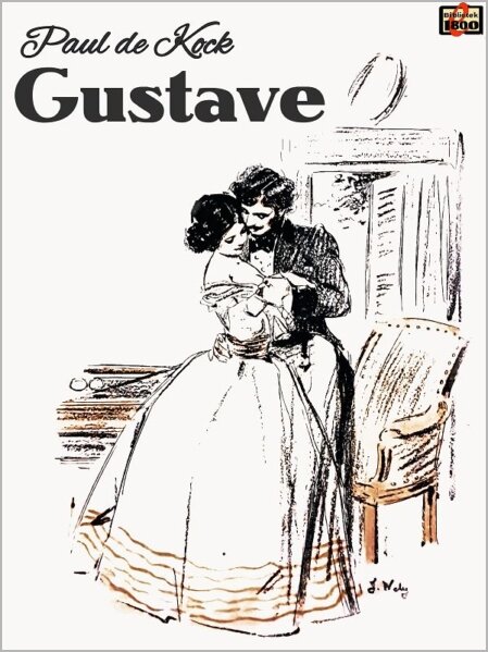 Paul de Kock: Gustave - Forside