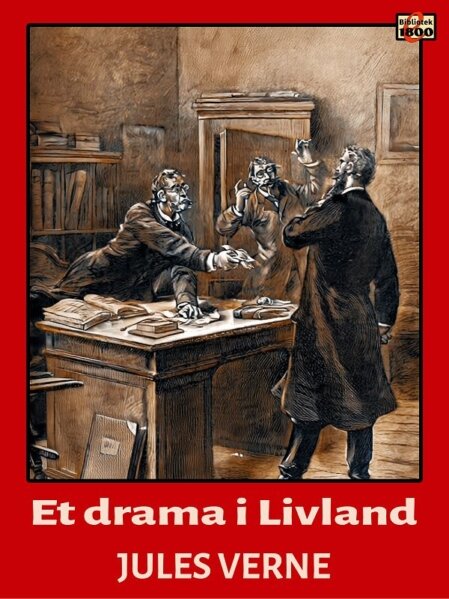 Jules Verne: Et drama i Livland - Forside