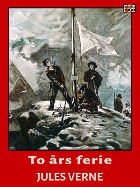 Jules Verne: To års ferie - Forside