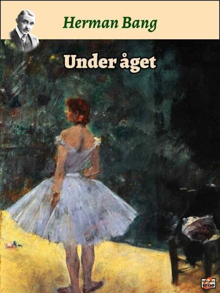 Herman Bang: Under åget – Forside