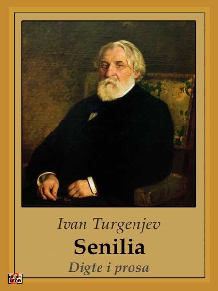 Ivan Turgenjev: Senilia – Forside