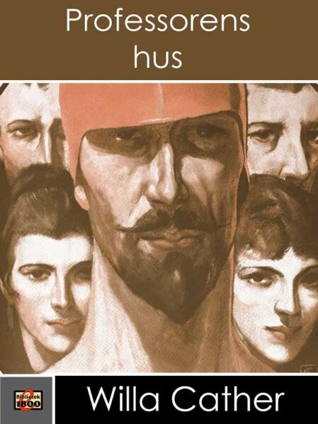 Willa Cather: Professorens hus - Forside
