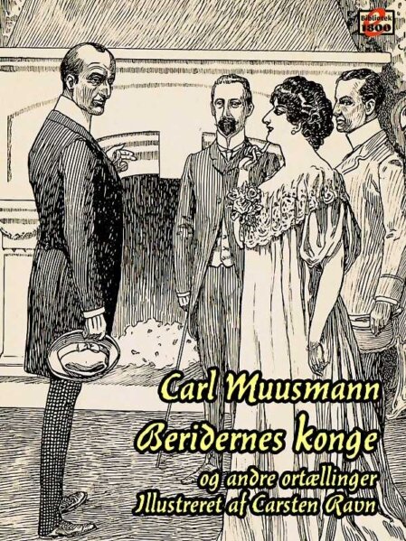 Carl Muusmann: Beridernes konge - Forside