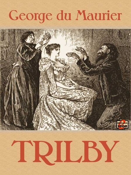 George du Maurier: Trilby - Forside