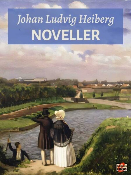Johan Ludvig Heiberg: Noveller - Forside